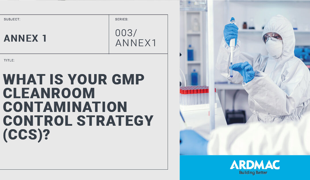 What is your GMP Cleanroom Cleanroom Contamination Control Strategy (CCS)?