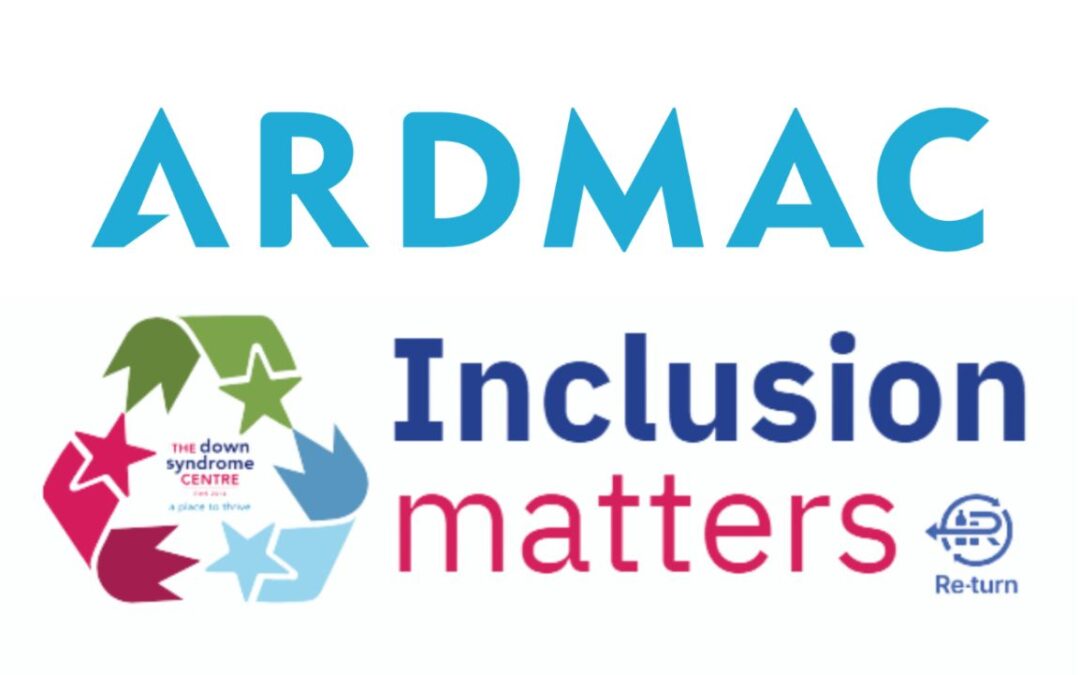 Ardmac head office joins forces with Re-turn and The Down Syndrome Centre